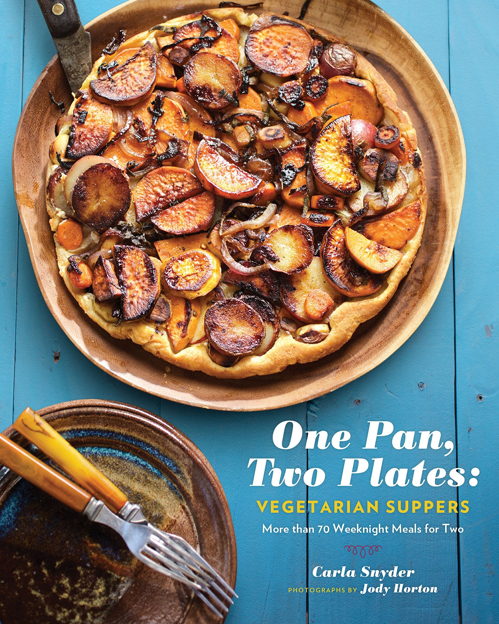 One Pan, Two Plates: Vegetarian Suppers: More than 70 Weeknight Meals for Two (Cookbook for Vegetarian Dinners, Gifts for Vegans, Vegetarian Cooking) Leisure, Home & Garden