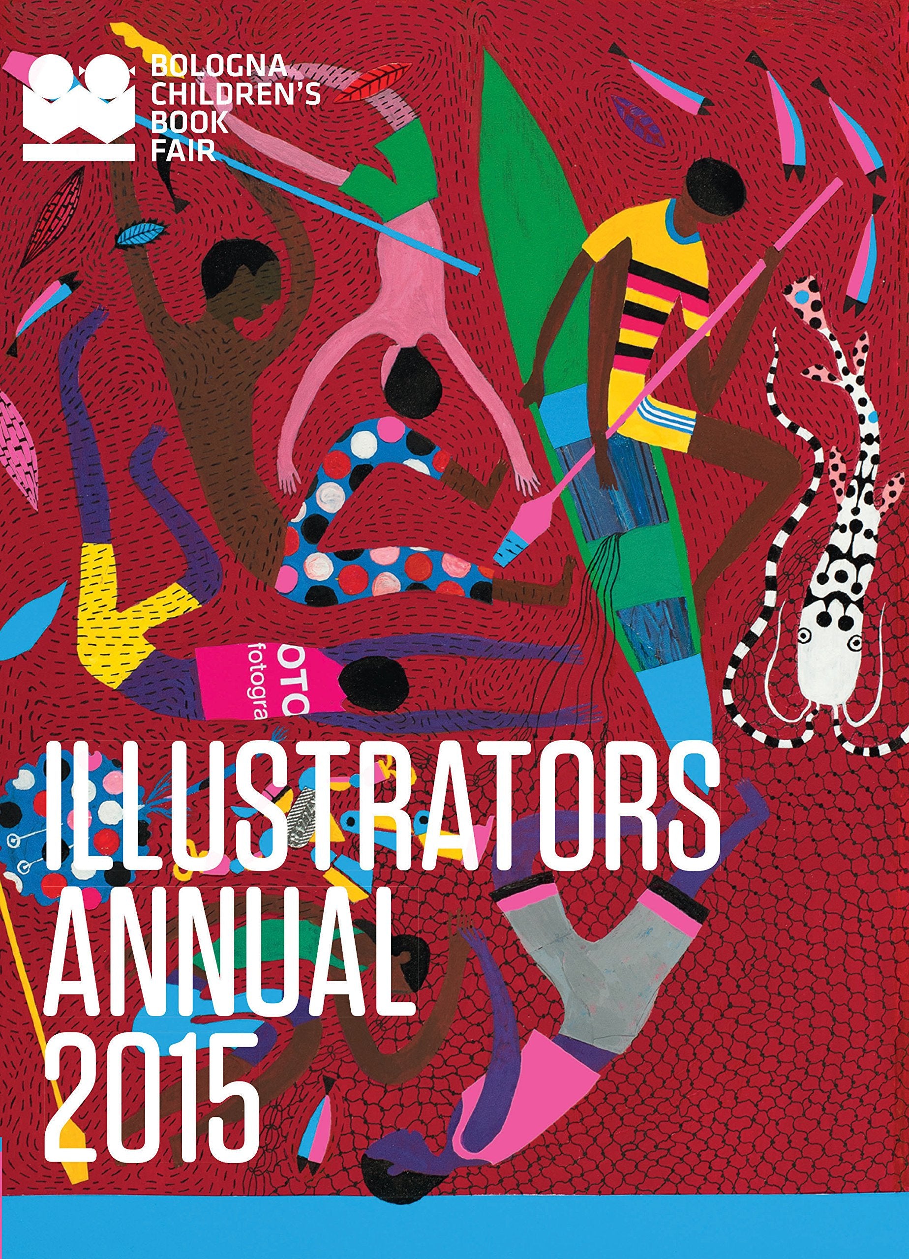 Illustrators Annual 2015: Bologna Children's Book Fair Film, Art & Culture