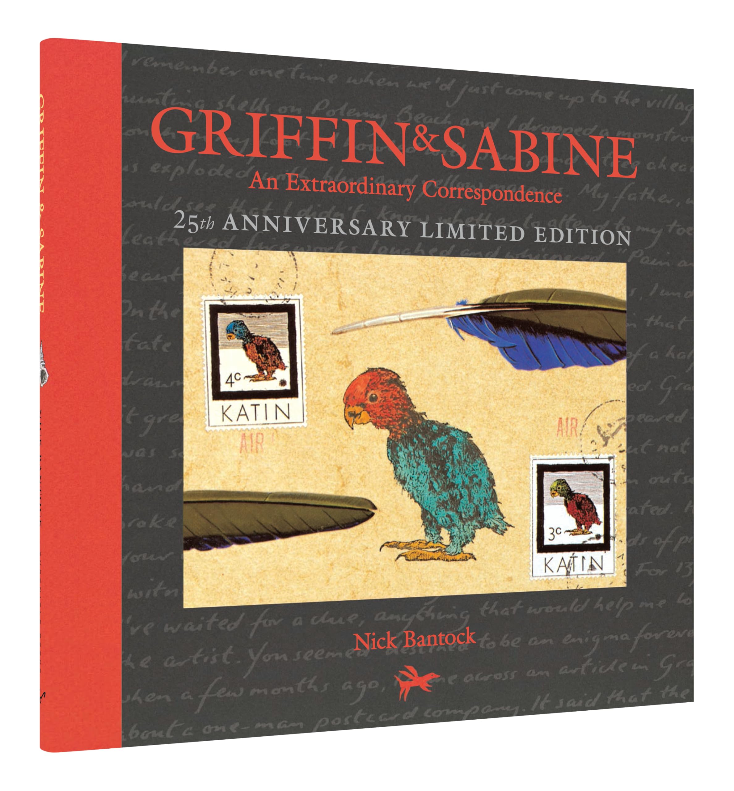 Griffin and Sabine, 25th Anniversary Limited Edition: An Extraordinary Correspondence Fairy Tales & Legends