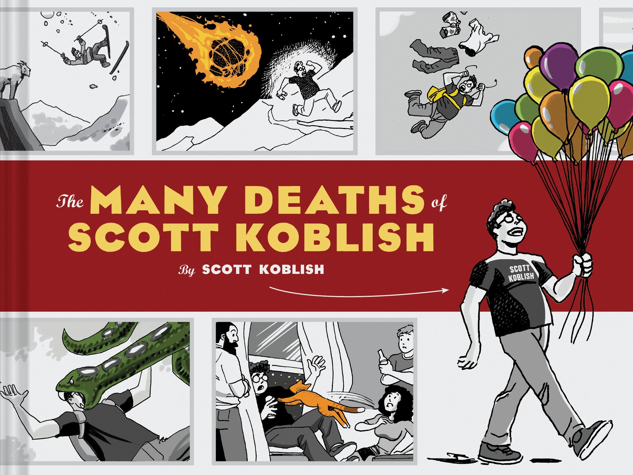 The Many Deaths of Scott Koblish: (Dark Humor Comics, Adult Comics, Deadpool Illustrator Book) Humour & Satire