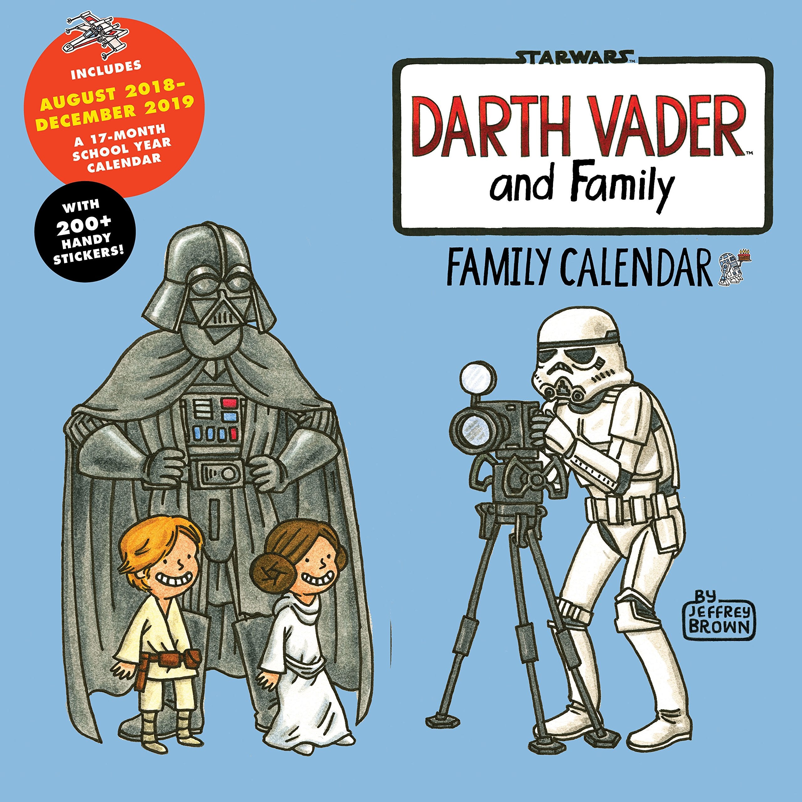 Darth Vader and Family 2019 Family Wall Calendar: Includes August 2018 - December 2019. A 17-month school year calendar Leisure, Home & Garden