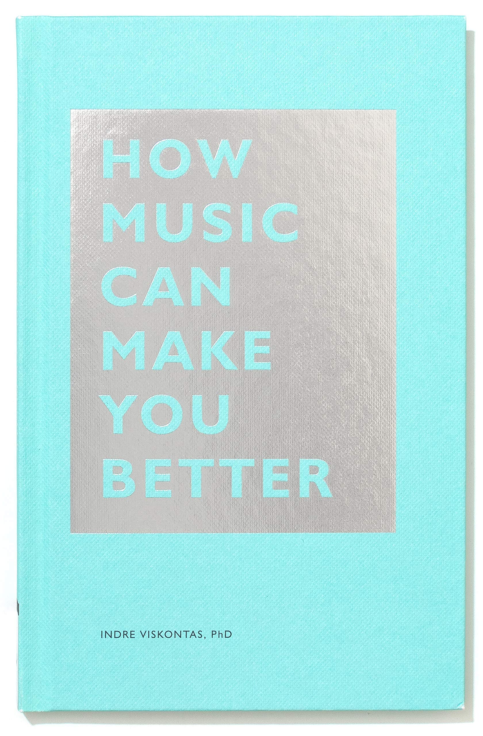 Product Image: How Music Can Make You Better