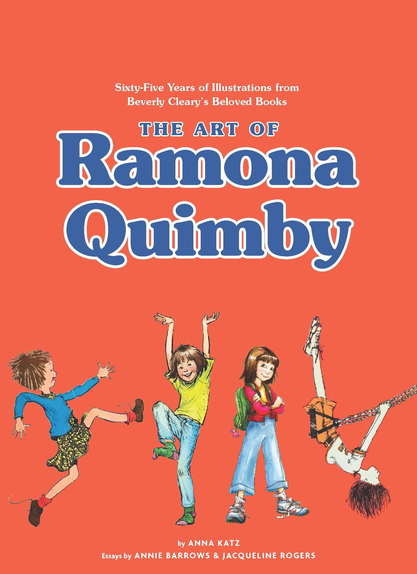 The Art of Ramona Quimby: Sixty-Five Years of Illustrations from Beverly Cleary’s Beloved Books Contemporary literature