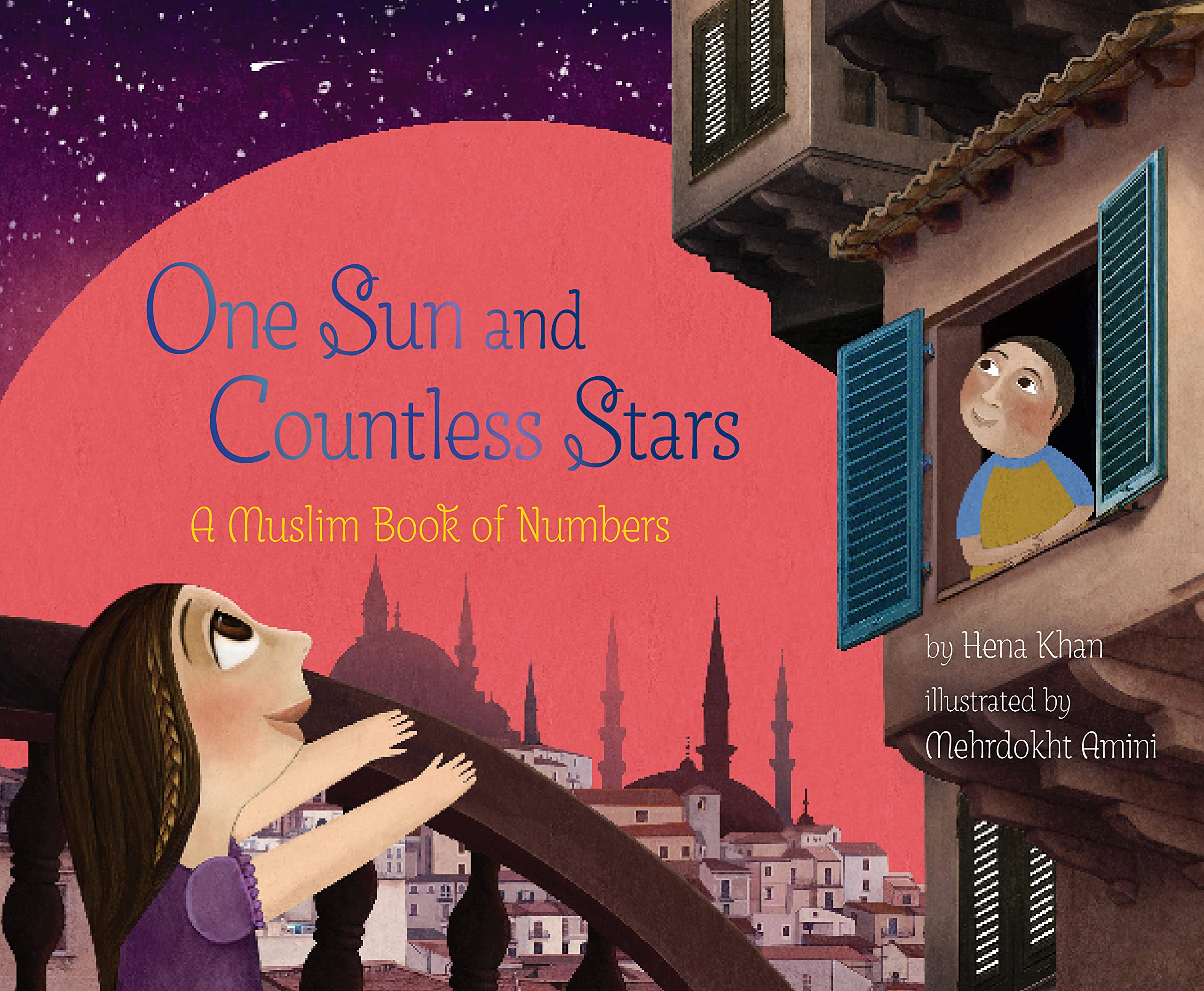 One Sun and Countless Stars: A Muslim Book of Numbers (A Muslim Book of Concepts) Non-fiction