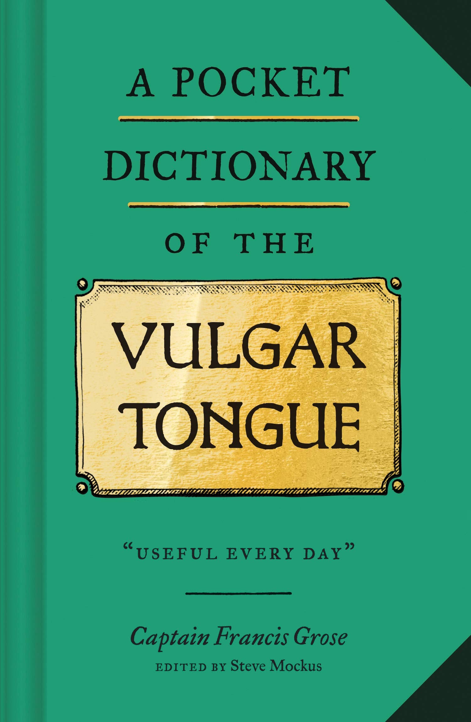 A Pocket Dictionary of the Vulgar Tongue Film, Art & Culture