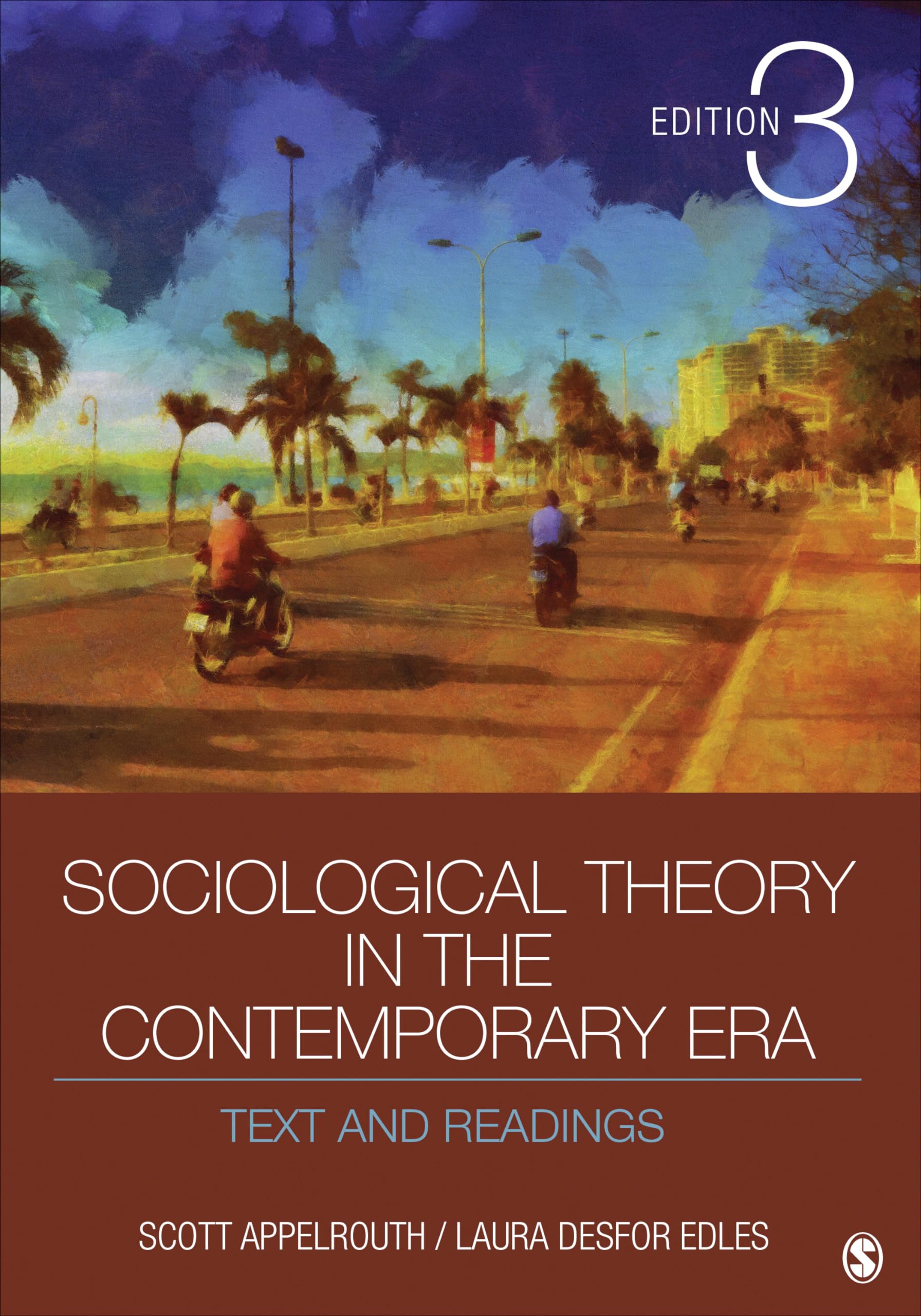 Sociological Theory in the Contemporary Era: Text and Readings book