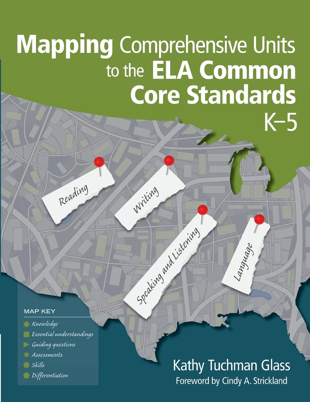 Mapping Comprehensive Units to the ELA Common Core Standards, K–5 book