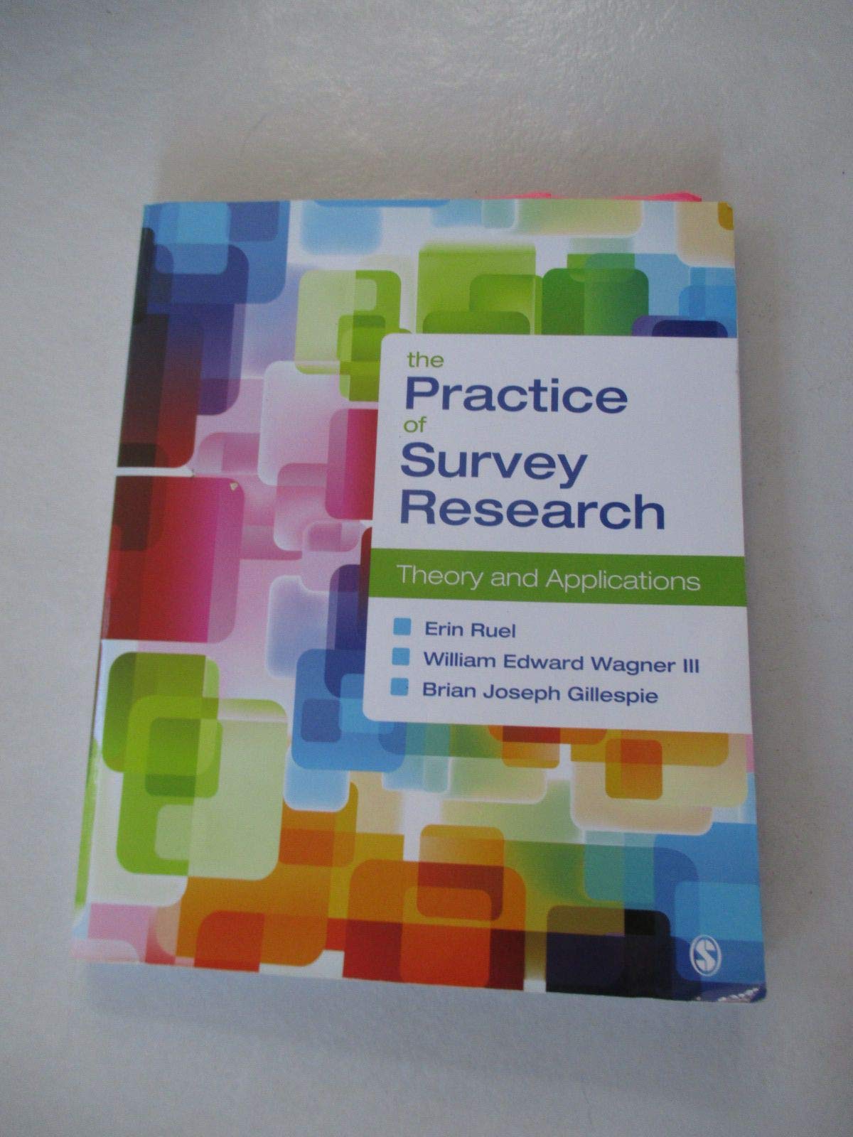 The Practice of Survey Research: Theory and Applications Natural Sciences