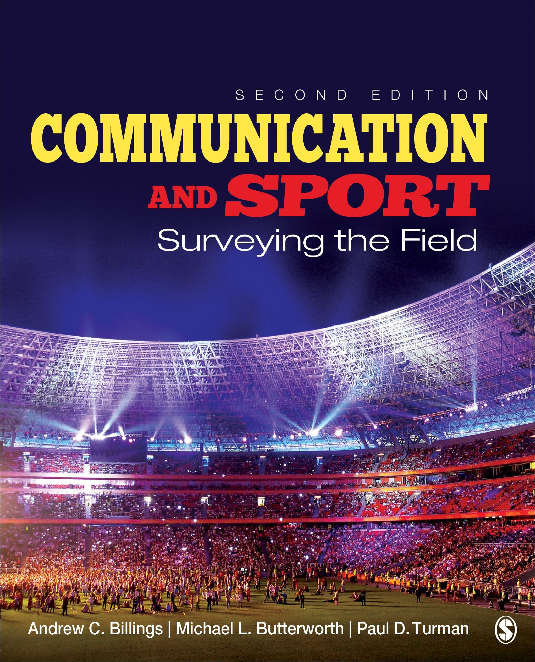 Communication and Sport: Surveying the Field Media & Communication