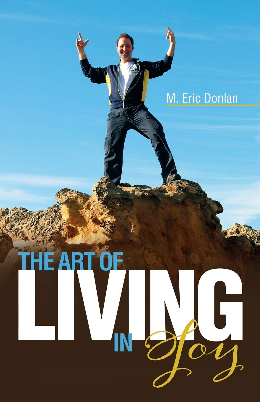 The Art of Living in Joy Philosophy