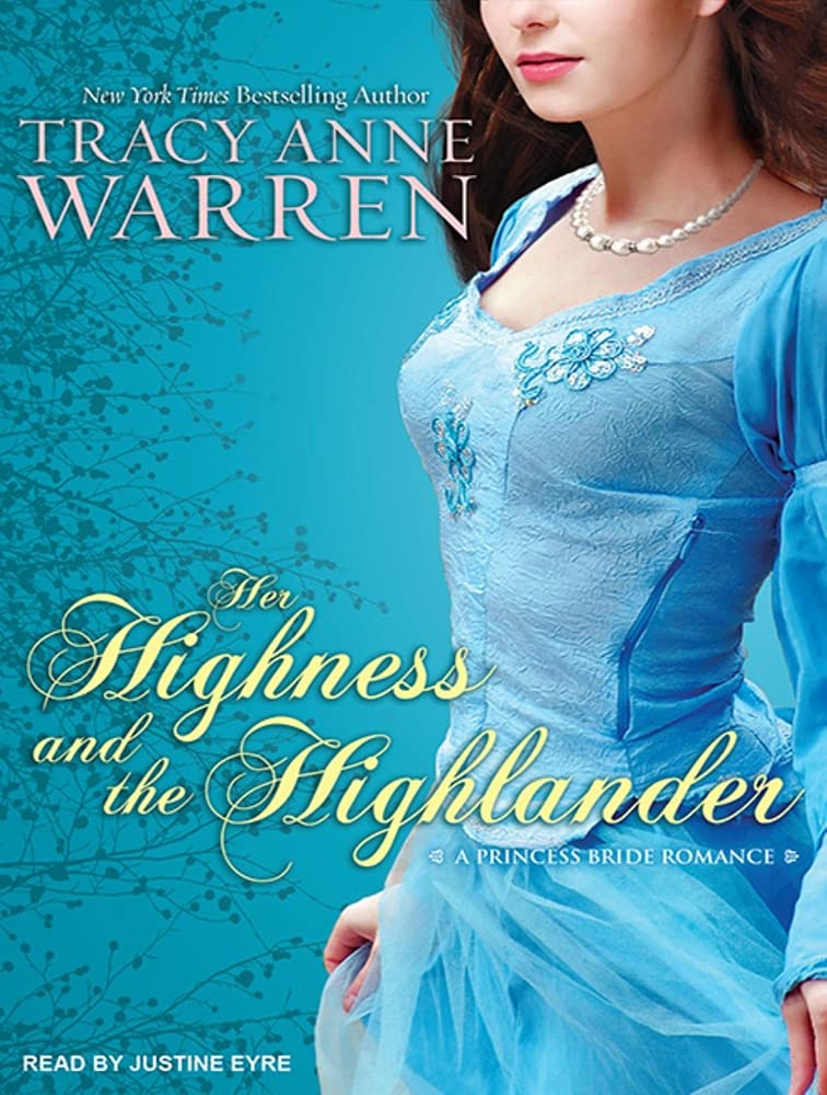 Her Highness and the Highlander (Princess Brides) Historical Fiction