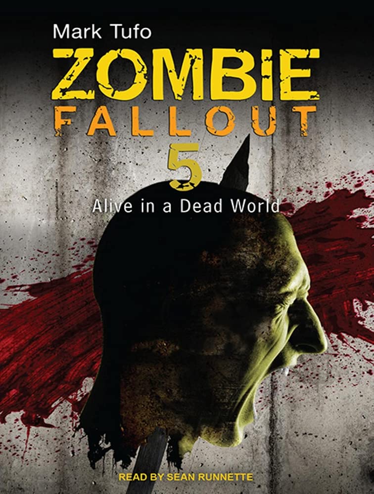 Alive in a Dead World (Zombie Fallout, Band 5) Contemporary literature