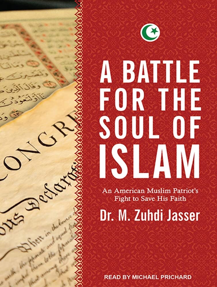 A Battle for the Soul of Islam: An American Muslim Patriot's Fight to Save His Faith Religion & Esotericism
