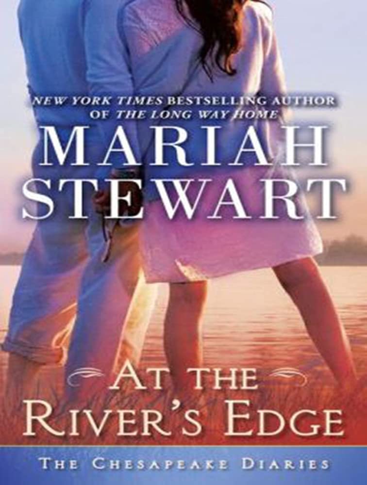 At the River's Edge (Chesapeake Diaries, Band 7) Contemporary literature