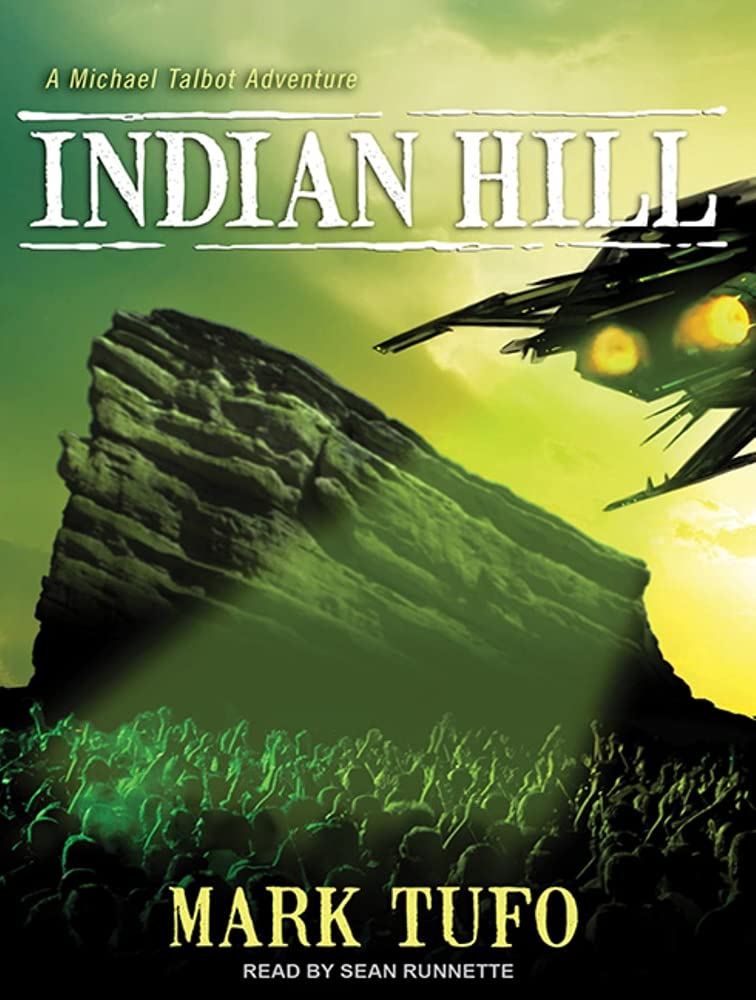 Indian Hill: A Michael Talbot Adventure (Indian Hill: Michael Talbot Adventure, Band 1) Contemporary literature