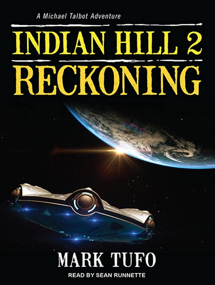 Reckoning: A Michael Talbot Adventure (Indian Hill, Band 2) Contemporary literature