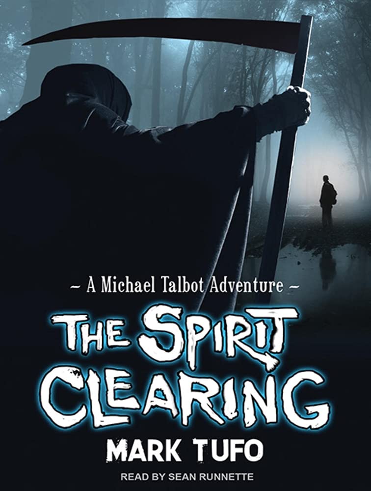 The Spirit Clearing: A Michael Talbot Adventure Contemporary literature