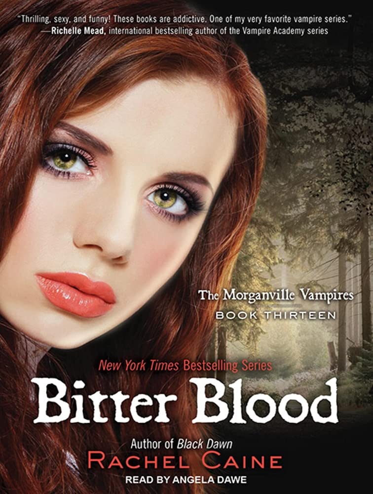 Bitter Blood (Morganville Vampires, Band 13) Horror & Mystery