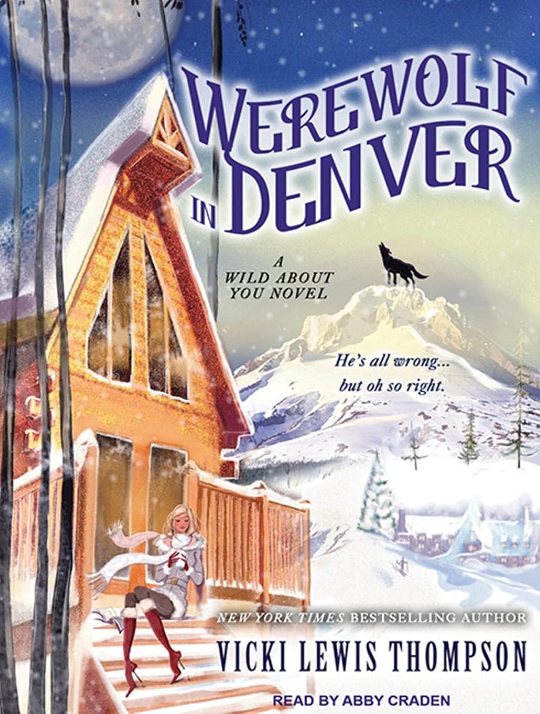 Werewolf in Denver (Wild About You, Band 4) Poetry