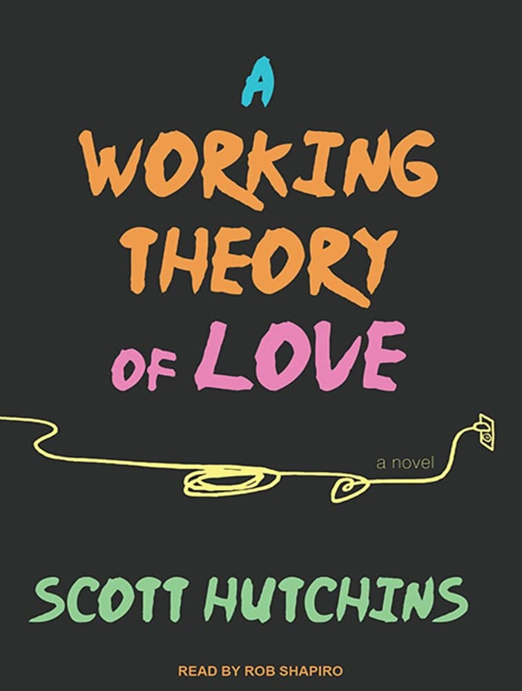 A Working Theory of Love Contemporary literature