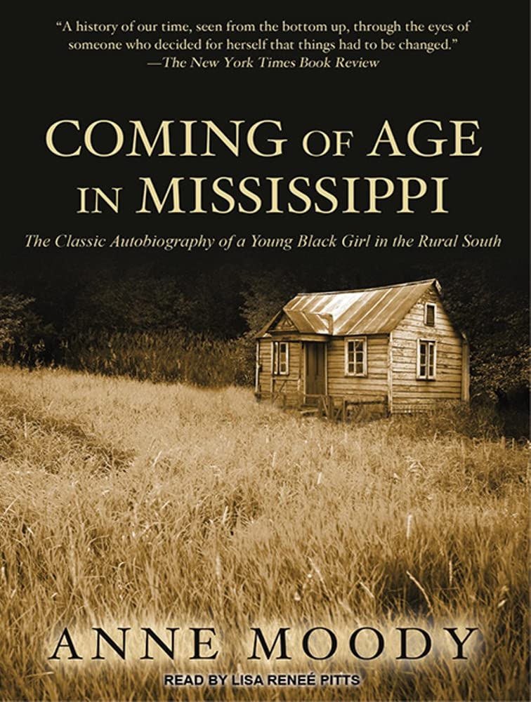 Coming of Age in Mississippi: The Classic Autobiography of a Young Black Girl in the Rural South Social Sciences