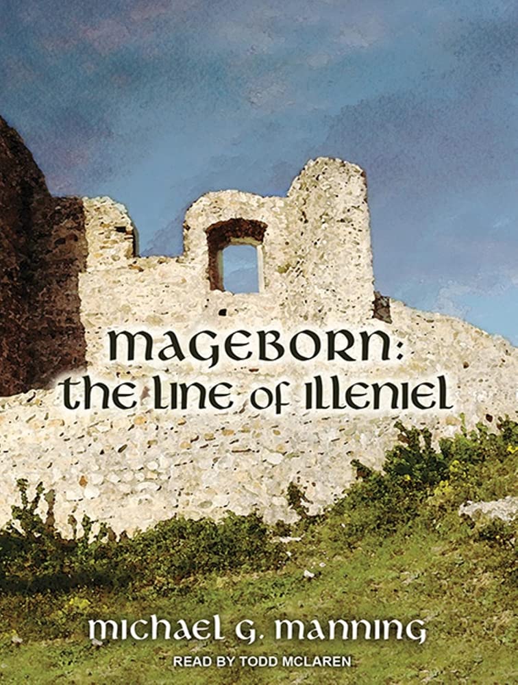 Mageborn: The Line of Illeniel Fantasy & Sci-Fi