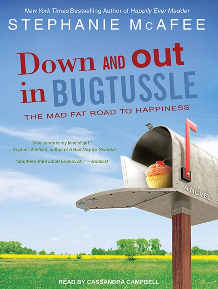 Down and Out in Bugtussle: The Mad Fat Road to Happiness Contemporary literature