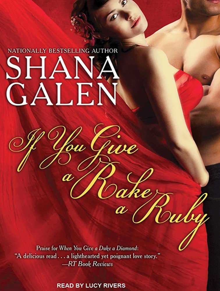 If You Give a Rake a Ruby (Jewels of the Ton, Band 2) Historical Fiction
