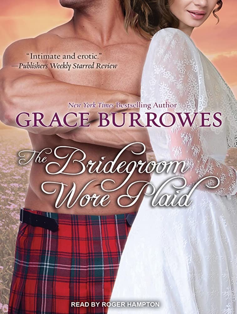 The Bridegroom Wore Plaid (MacGregor, Band 1) Historical Fiction