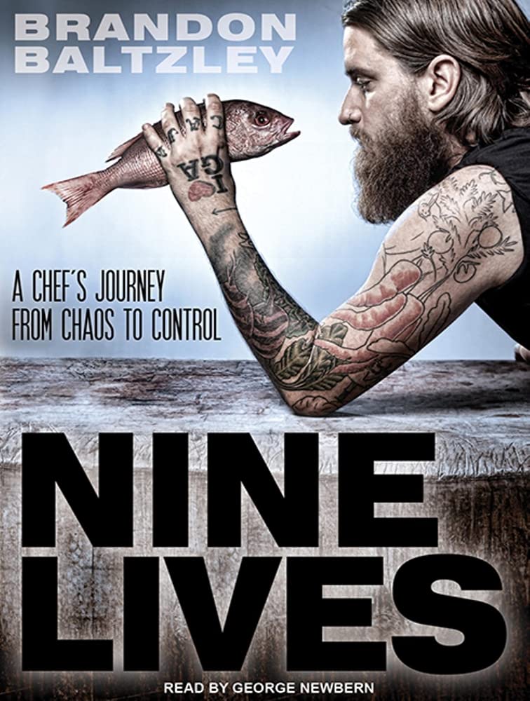 Nine Lives: A Chef's Journey from Chaos to Control Art & Literature