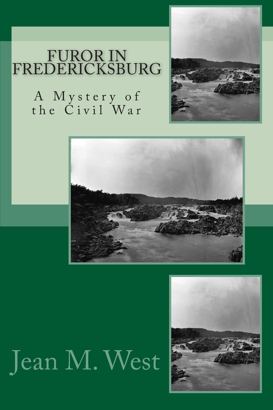 Furor in Fredericksburg: A Mystery of the Civil War (McEntee Brothers Civil War Mysteries, Band 4) Historical Fiction