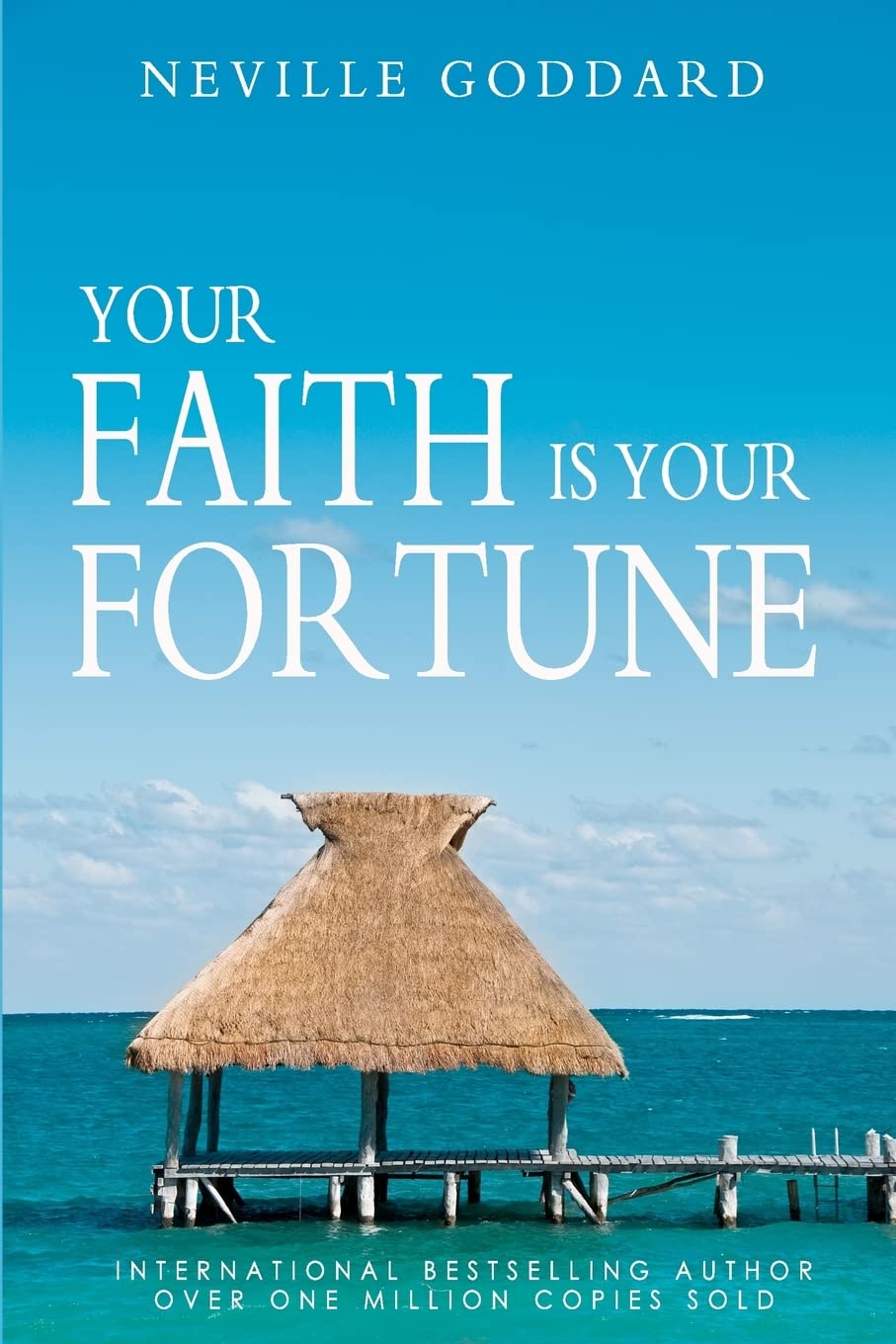 Your Faith is Your Fortune Religion & Esotericism