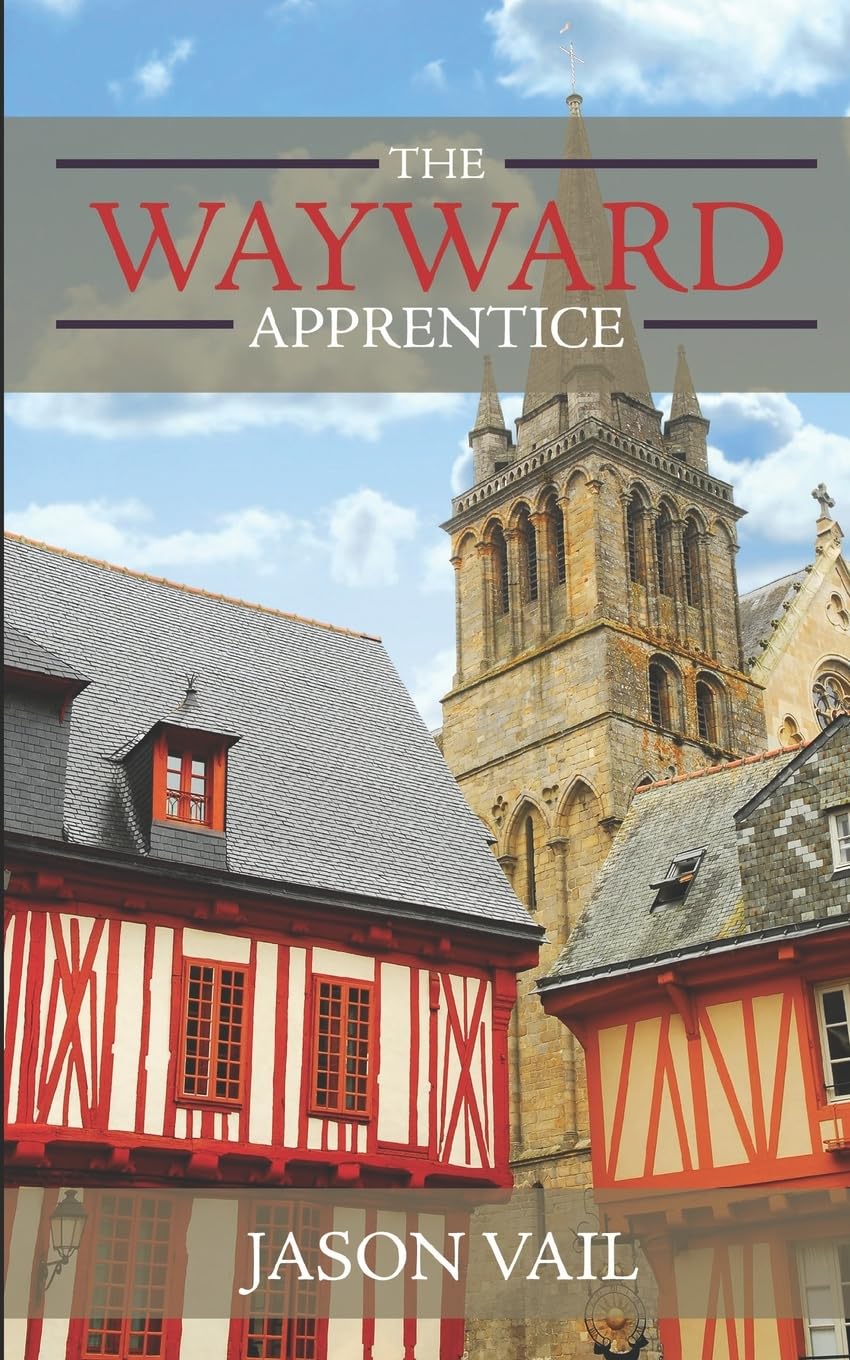 The Wayward Apprentice (A Stephen Attebrook Mystery, Band 1) Action & Adventure