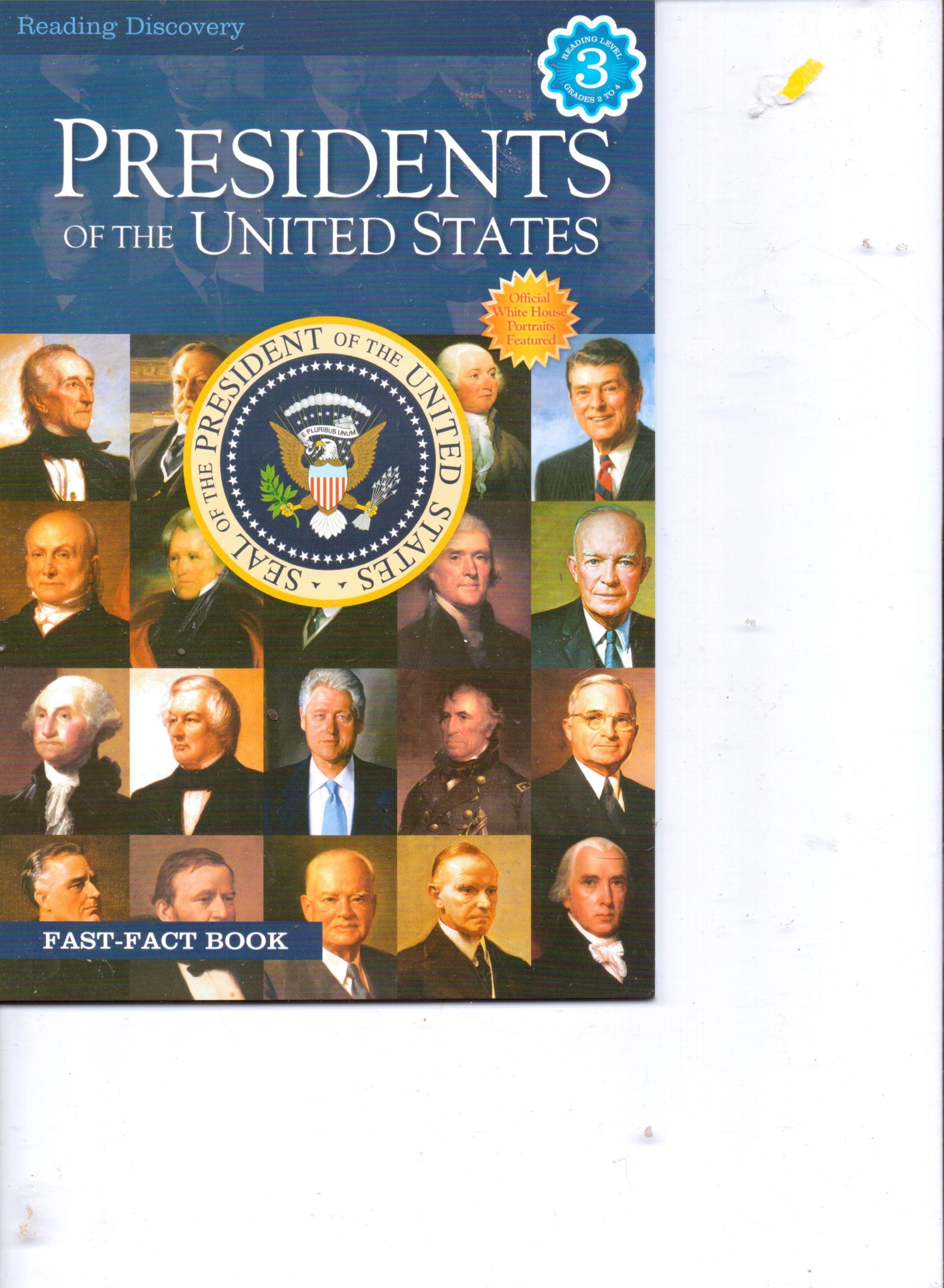 Presidents of the United States Reading Discovery Level 3 Reader (Fast Facts Book) Books