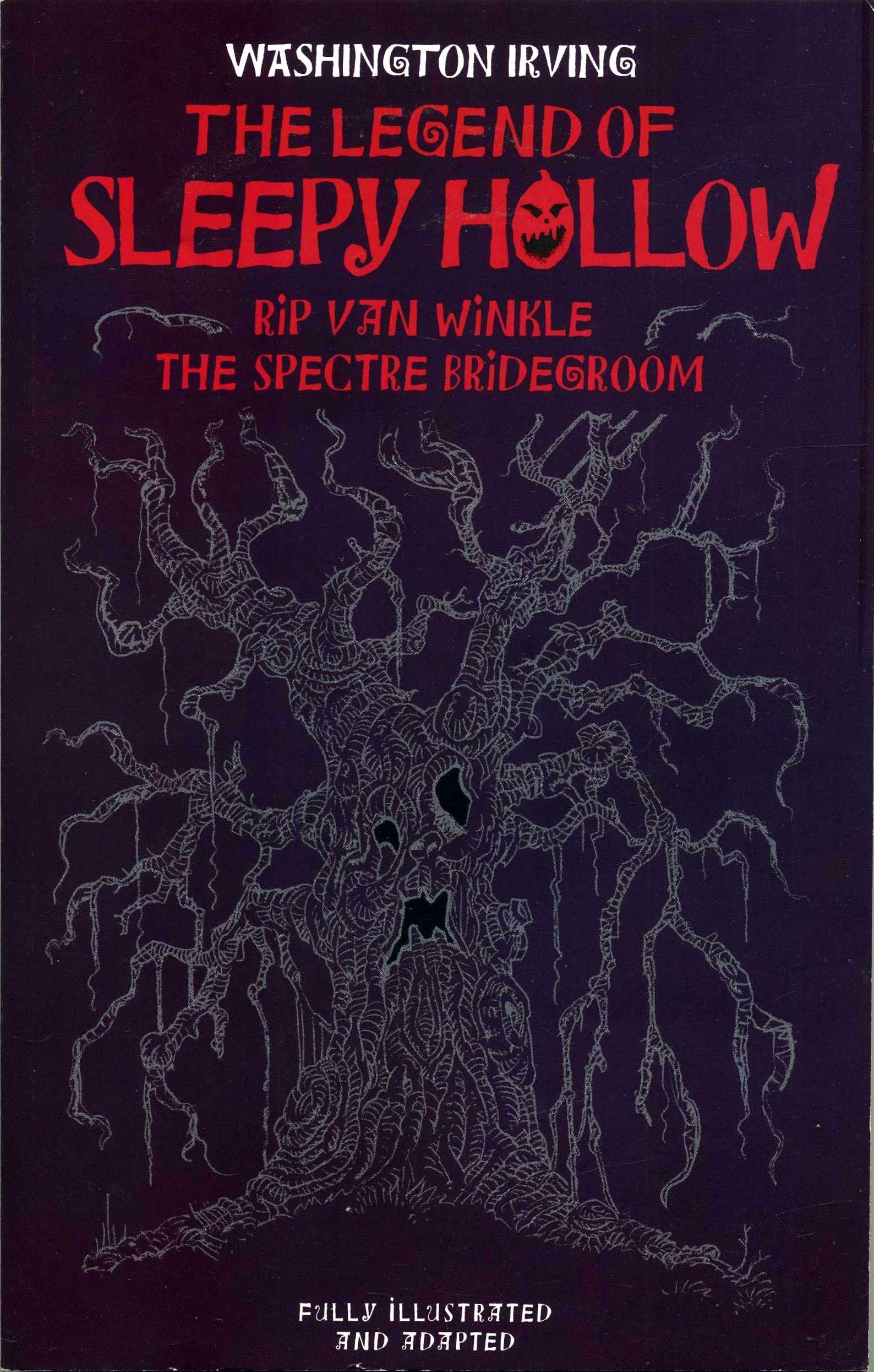 The Legend of Sleepy Hollow, Rip Van Winkle, The Spectre Bridegroom Books