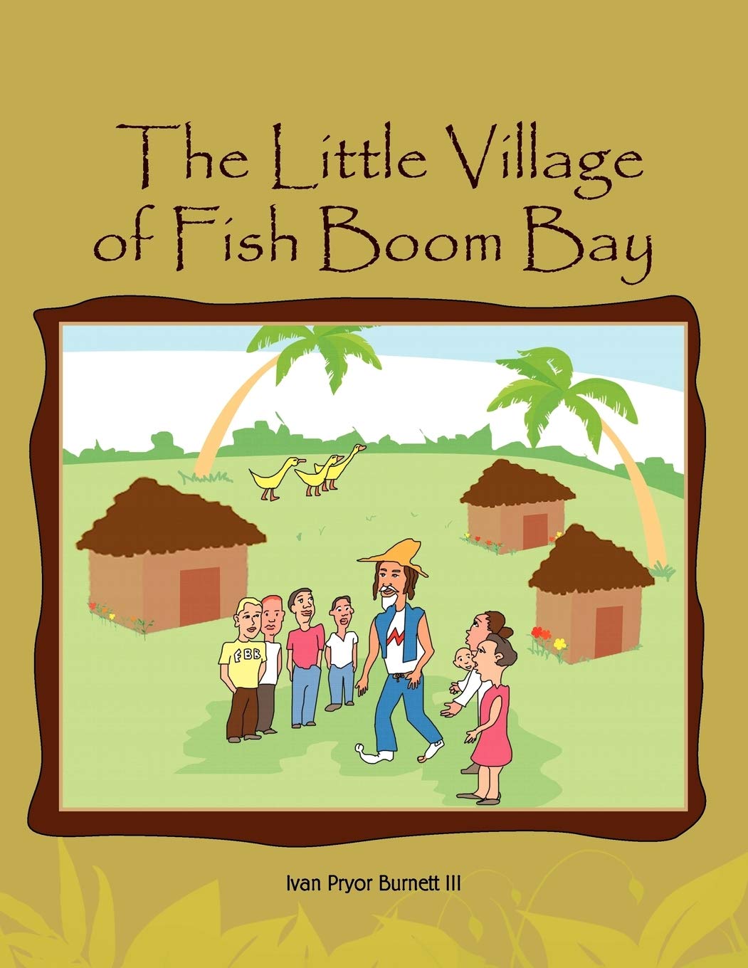 The Little Village of Fish Boom Bay Novels & Short Stories