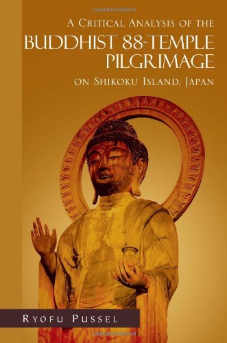 A Critical Analysis of the Buddhist 88-Temple Pilgrimage on Shikoku Island, Japan Religion & Esotericism