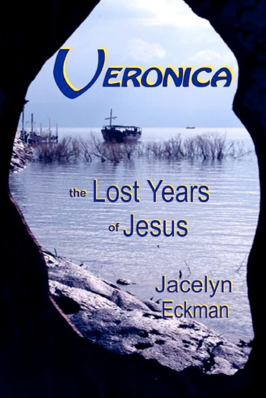 Veronica: The Lost Years of Jesus book