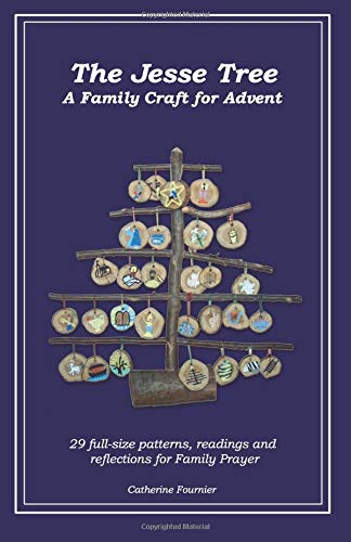 The Jesse Tree: A Family Craft for the Story of Advent Religion & Esotericism