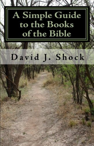 A Simple Guide to the Books of the Bible Books