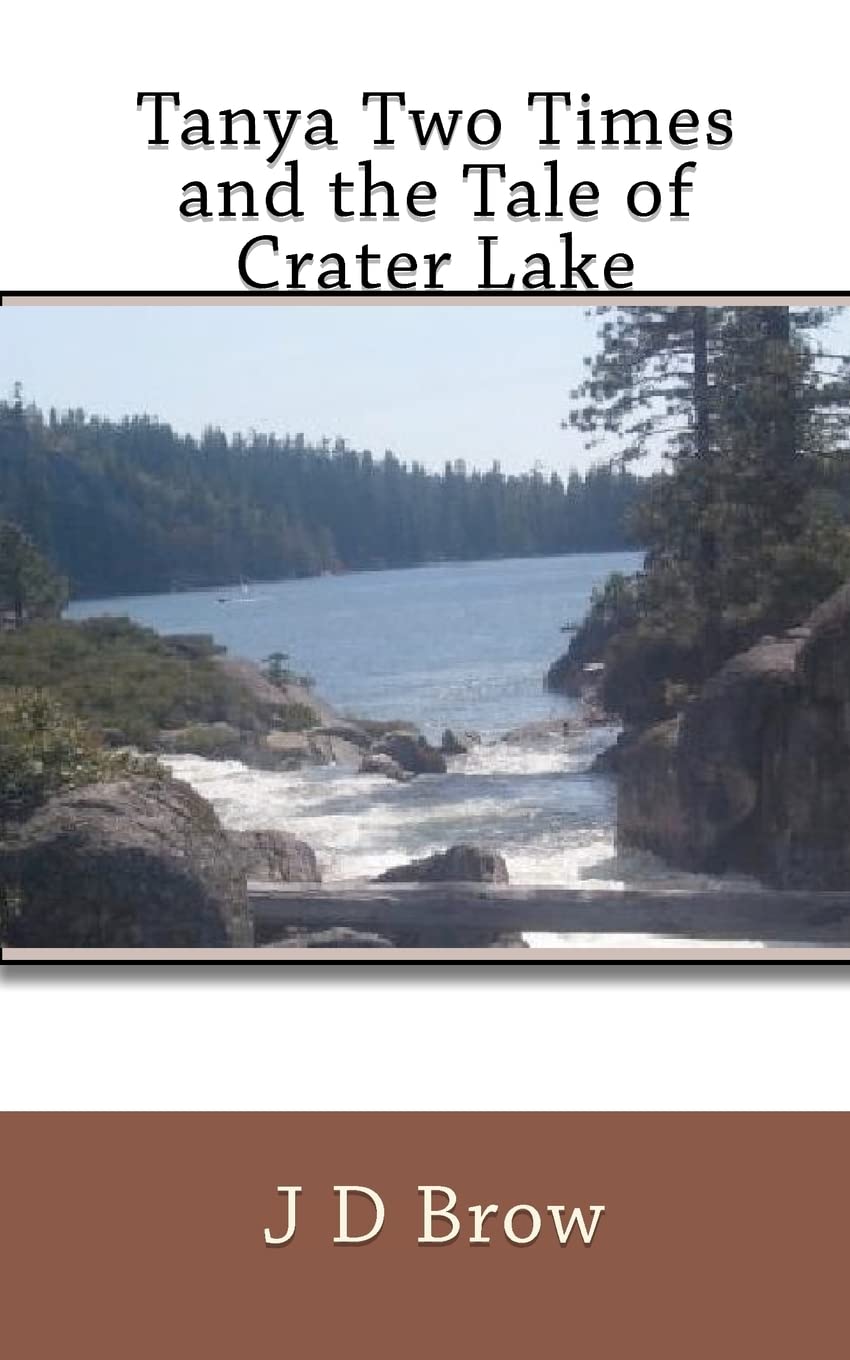 Tanya Two Times and the Tale of Crater Lake Novels & Short Stories