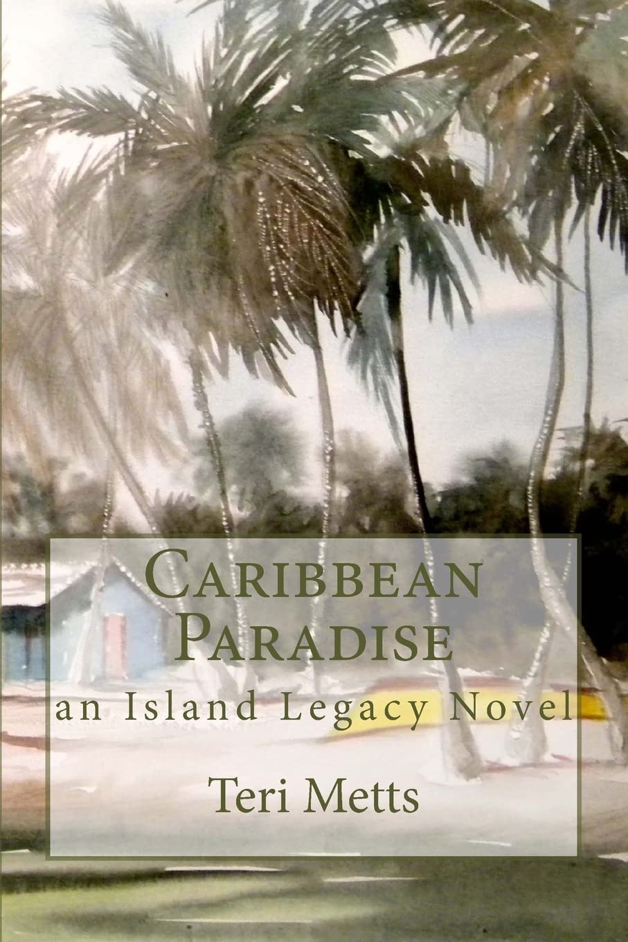 Caribbean Paradise: an Island Legacy Novel Religion & Esotericism