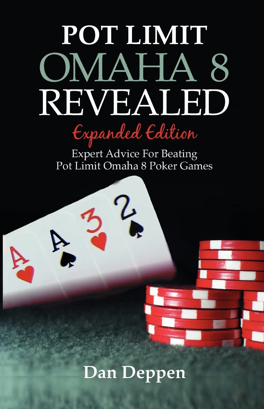Pot Limit Omaha 8 Revealed Expanded Edition: Expanded and Updated, With Over 50 Pages of New Content book