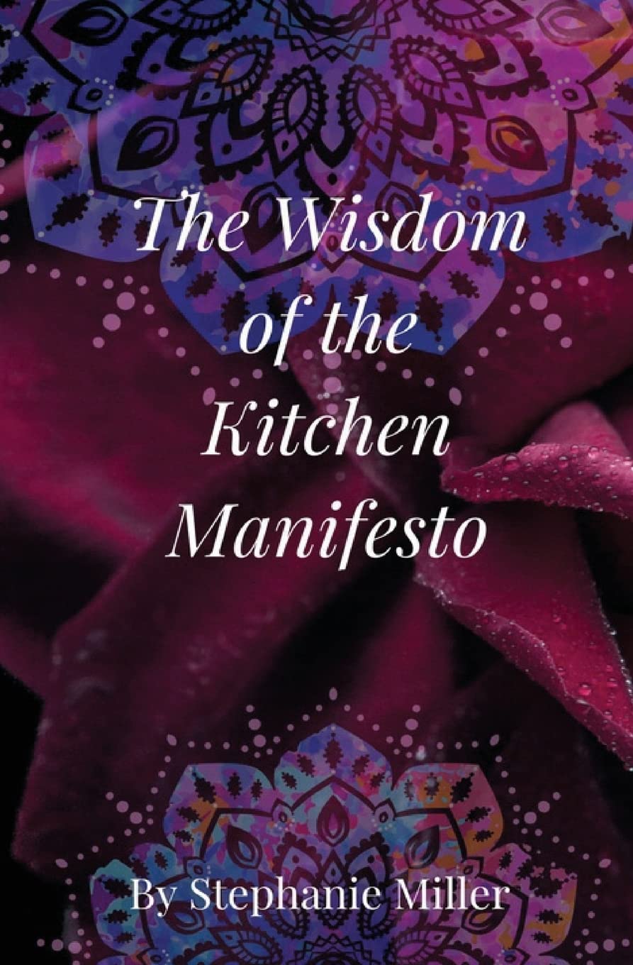 The Wisdom of the Kitchen Manifesto Business, Finance & Career