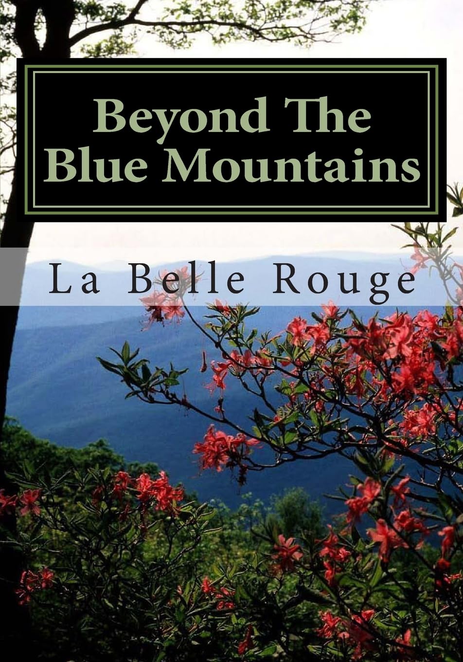 Beyond The Blue Mountains: A Treasury Of Native American Poetry Religion & Esotericism