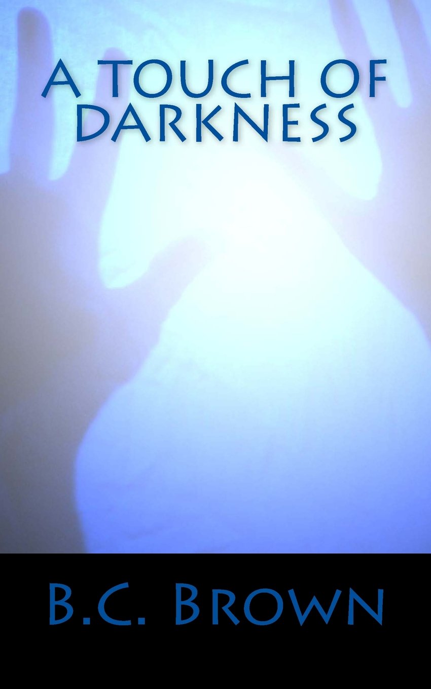 A Touch of Darkness: An Abigail St. Michael Novel (The Abigail St Michael Novels, Band 1) Horror & Mystery