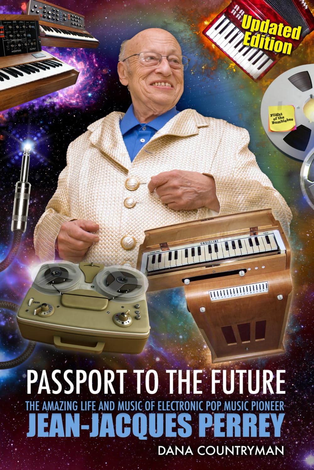 Passport To The Future: The Amazing Life and Music of Electronic Pop Music Pioneer Jean-Jacques Perrey book