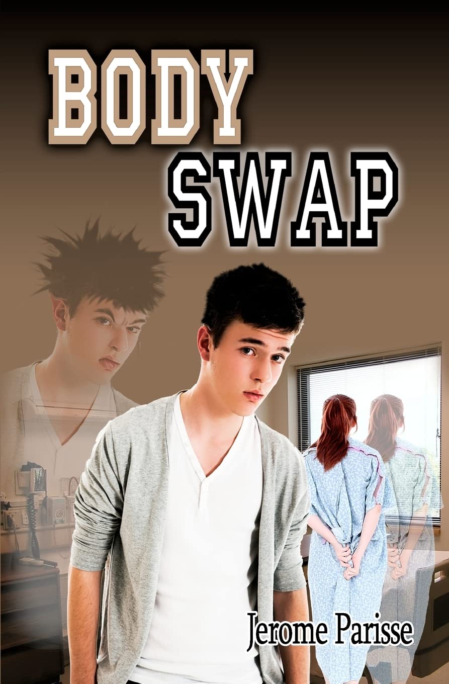 Body Swap: The World's First Text Message Adventure Romance With the Other Side! Novels & Short Stories