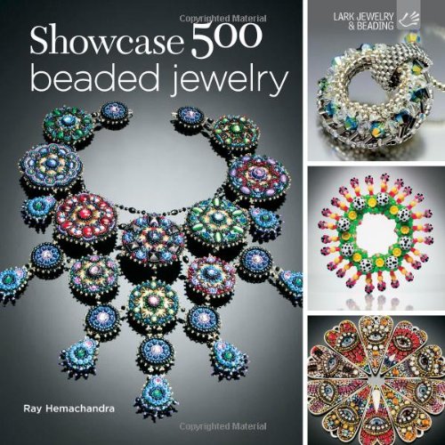 Showcase 500 Beaded Jewelry: Photographs of Beautiful Contemporary Beadwork (500 Series) Film, Art & Culture