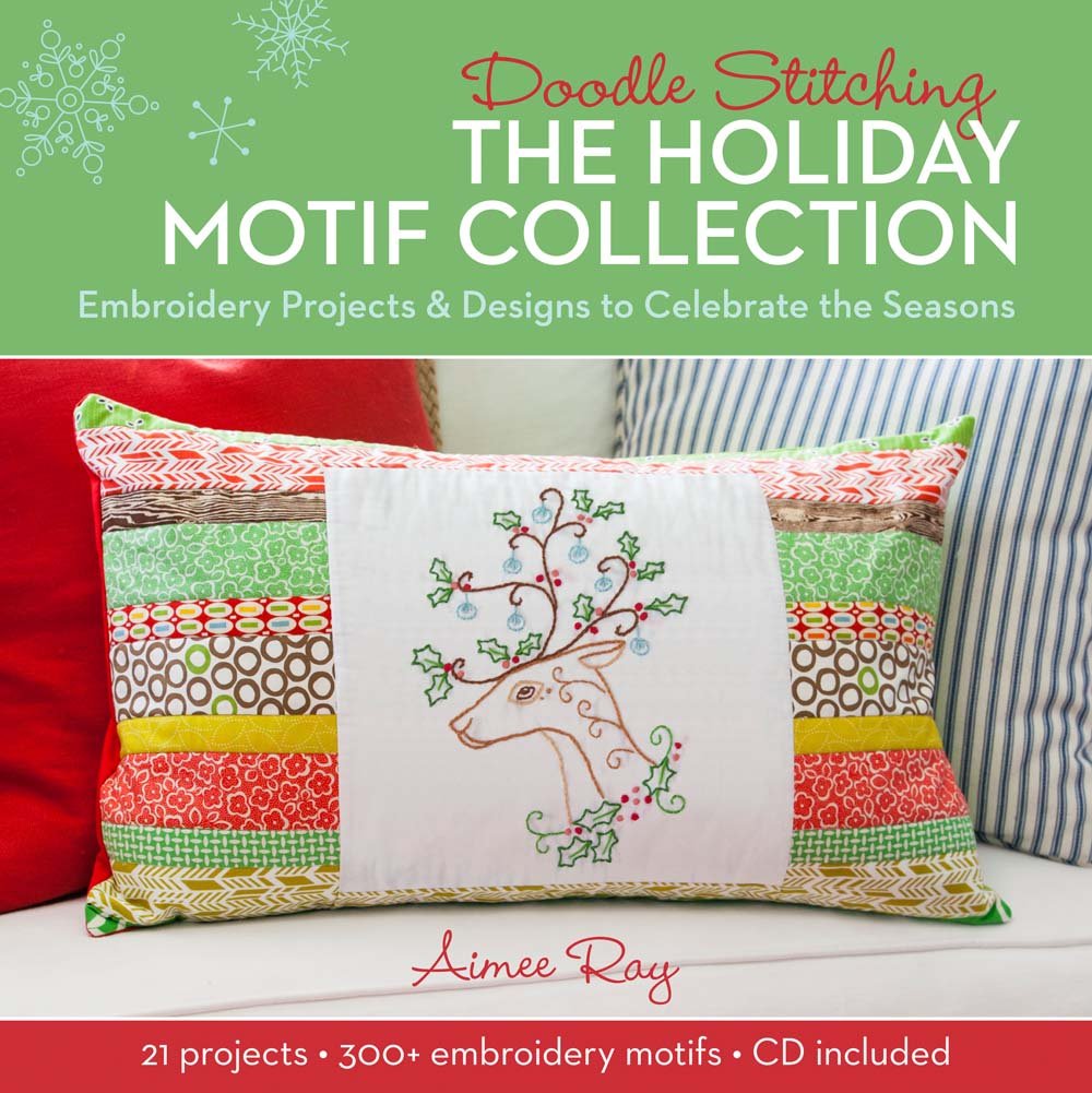 Doodle Stitching: The Holiday Motif Collection: Embroidery Projects & Designs to Celebrate the Seasons Hobbies & Crafts